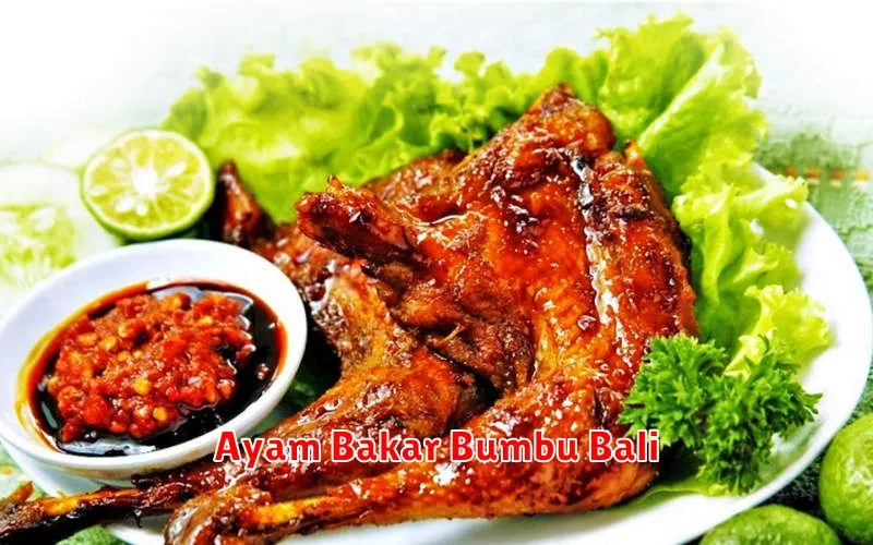Ayam Bakar Bumbu Bali