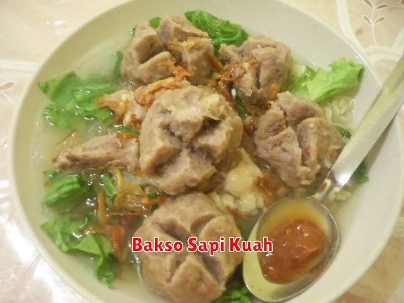 Bakso Sapi Kuah