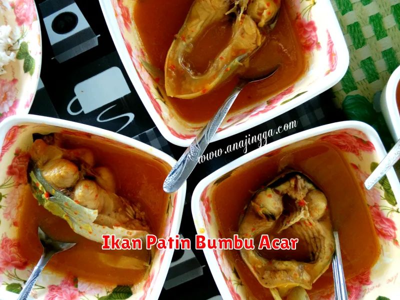 Ikan Patin Bumbu Acar