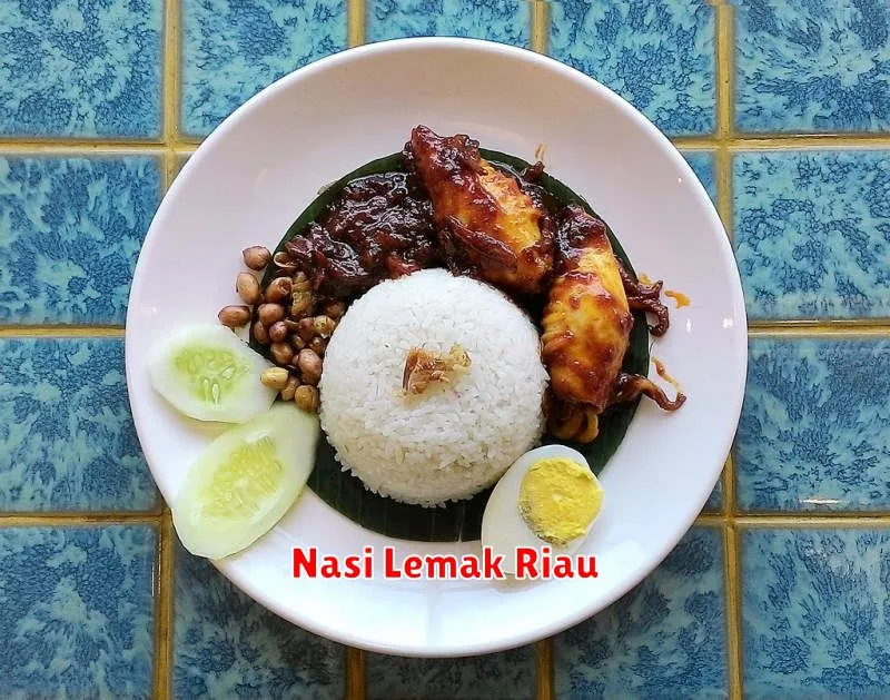 Nasi Lemak Riau