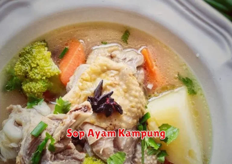 Sop Ayam Kampung