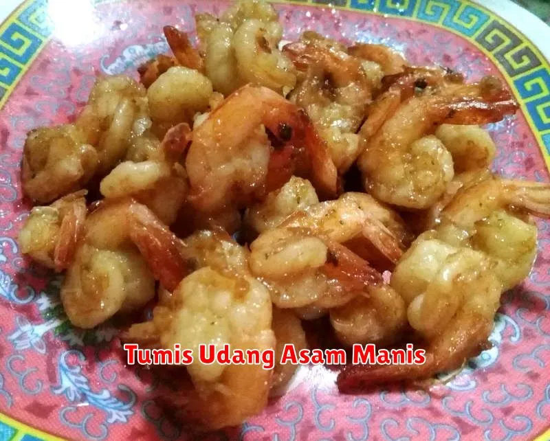 Tumis Udang Asam Manis